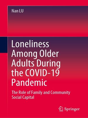 cover image of Loneliness Among Older Adults During the COVID-19 Pandemic